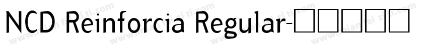 NCD Reinforcia Regular字体转换